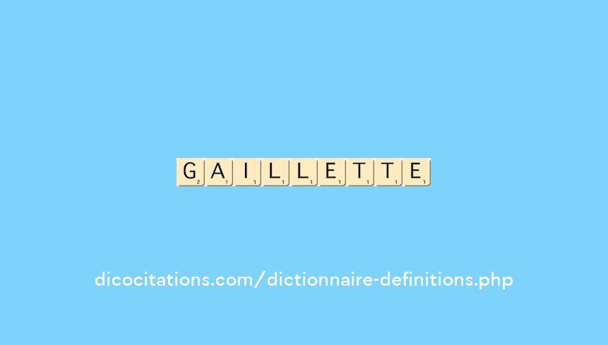 gaillette