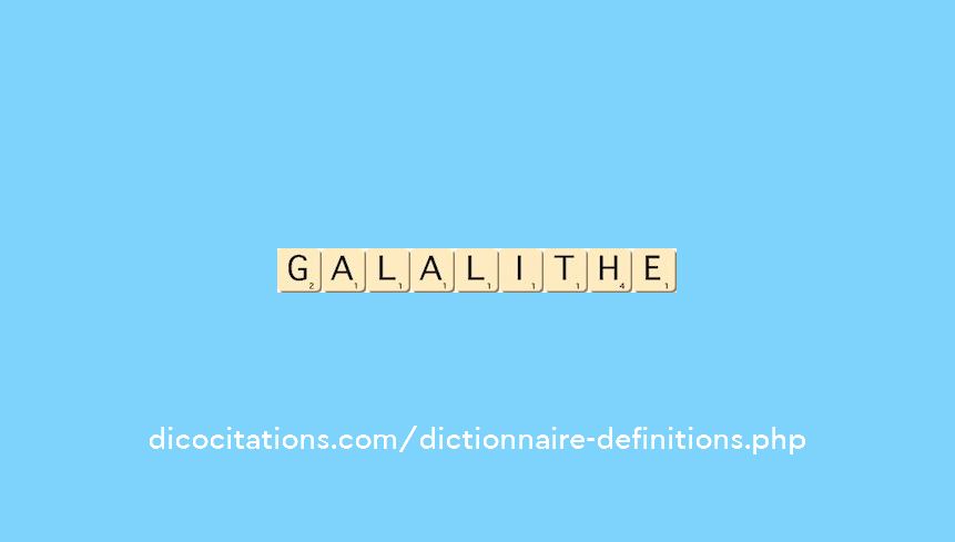 galalithe galalithe