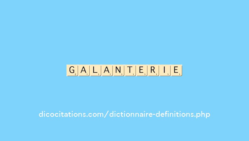 galanterie galanterie