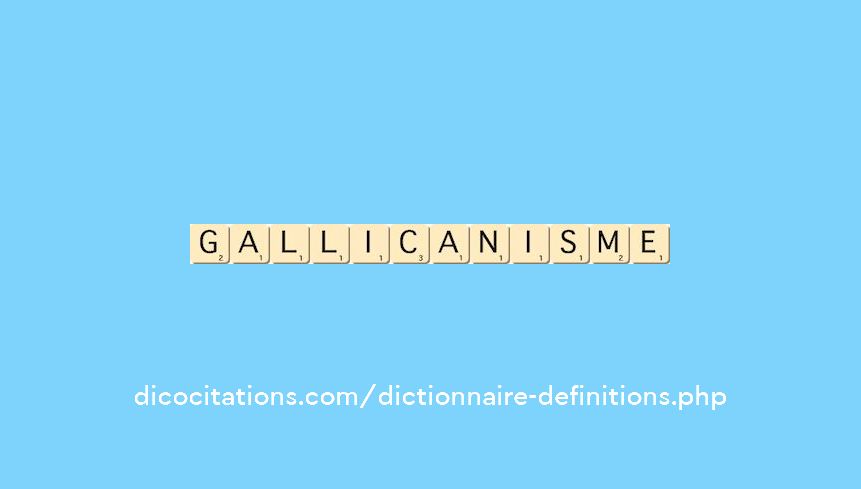 gallicanisme gallicanisme