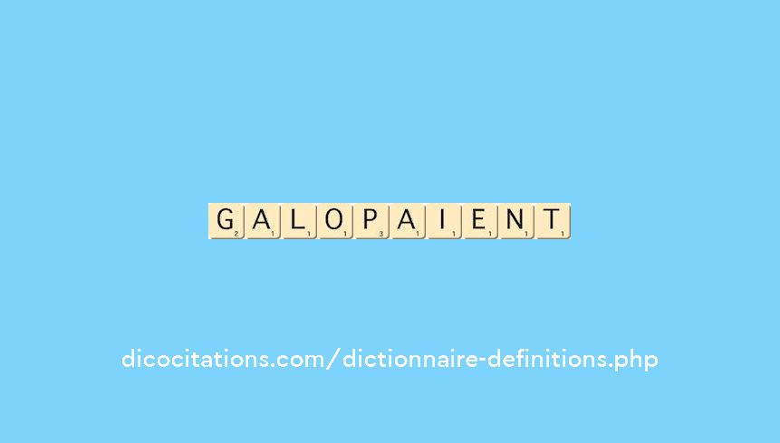 galopaient galopaient