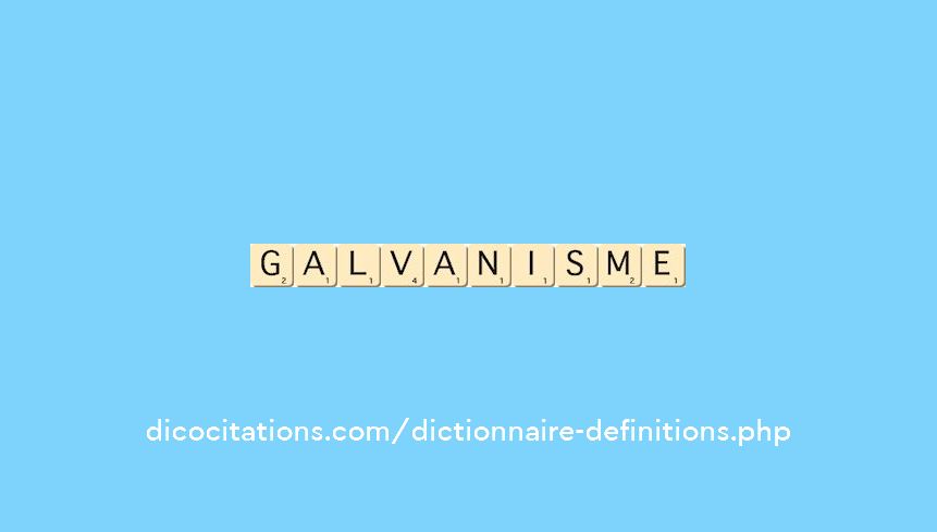 galvanisme galvanisme
