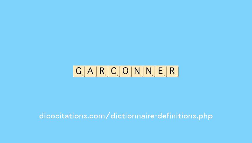 garconner