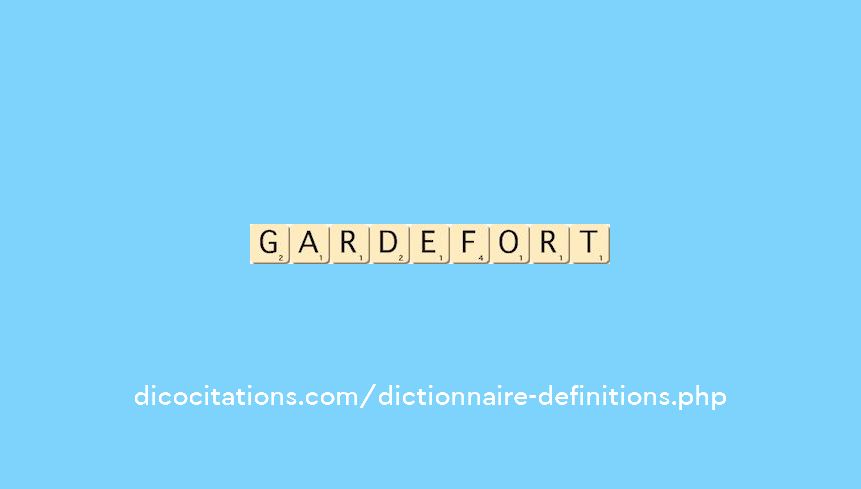 gardefort