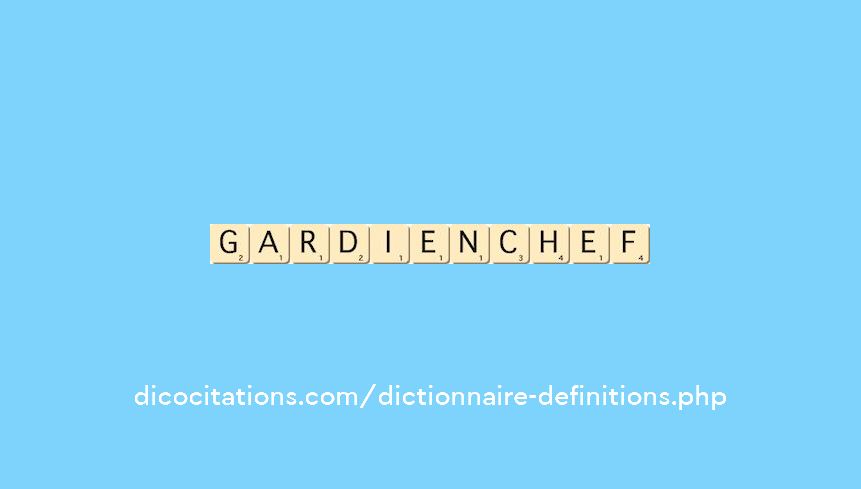 gardien-chef