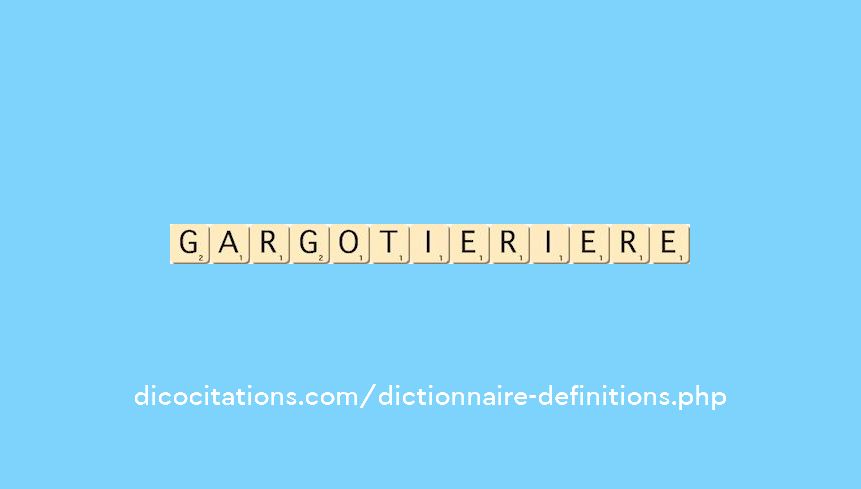 gargotier--iere