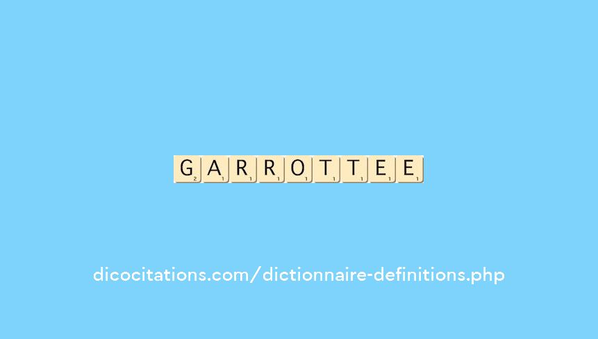 garrottee garrottee