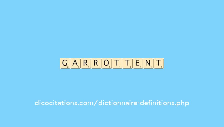 garrottent garrottent