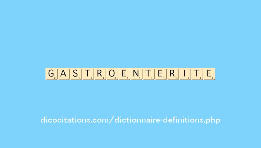 gastro-enterite gastro-enterite