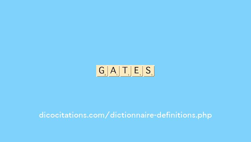 gates
