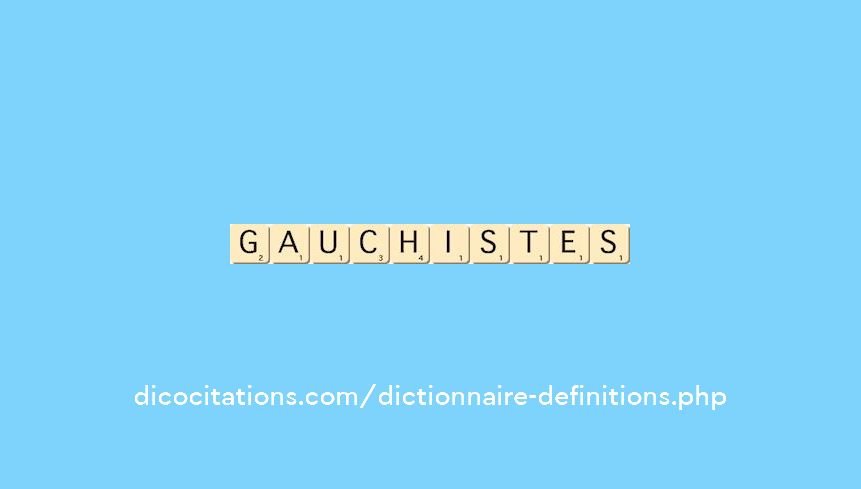 gauchistes