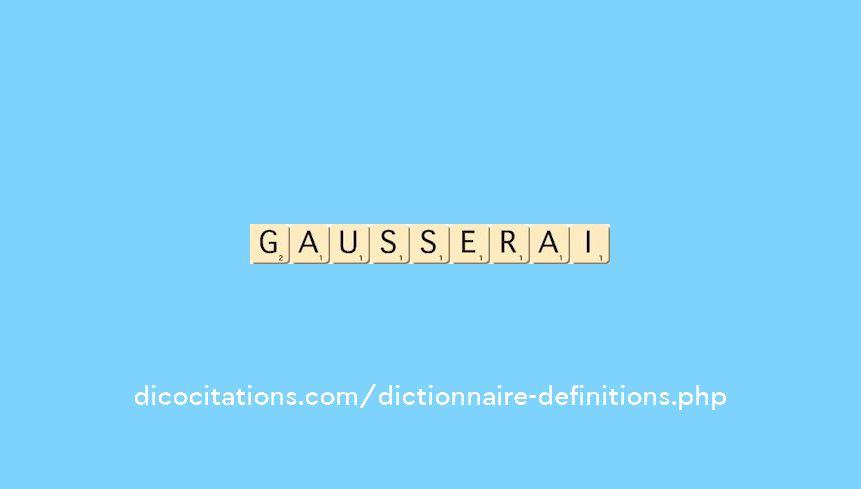 gausserai gausserai