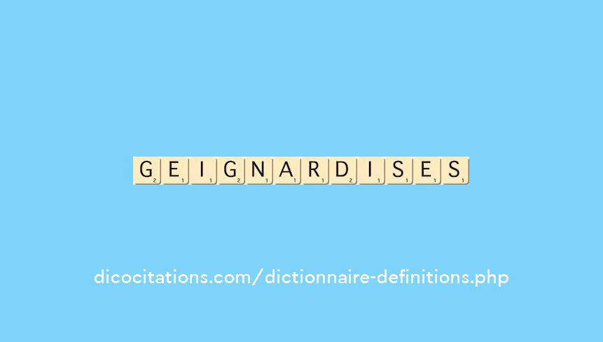 geignardises geignardises
