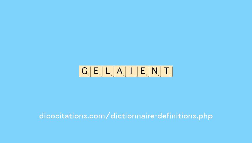 gelaient