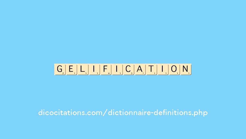 gelification