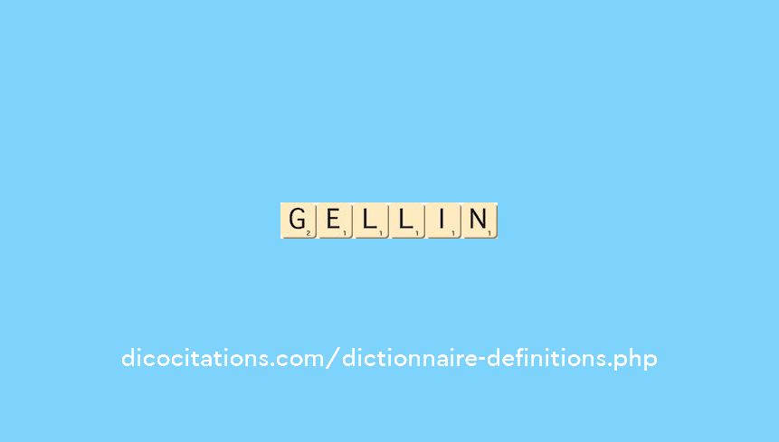 gellin