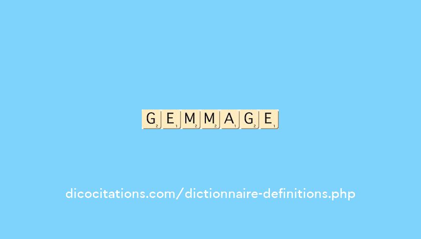 gemmage