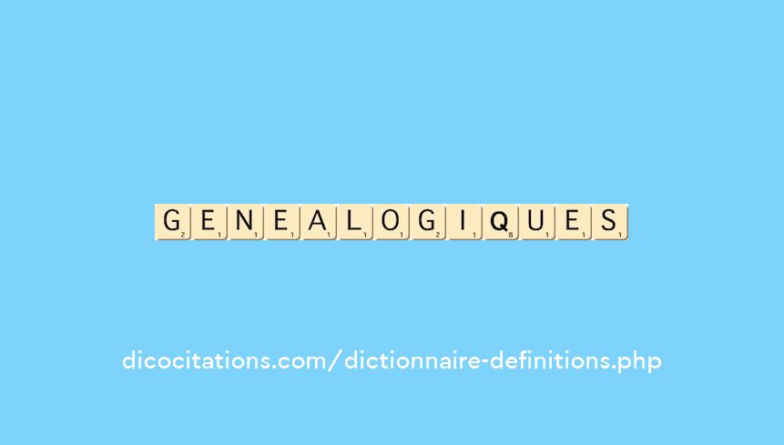 genealogiques genealogiques