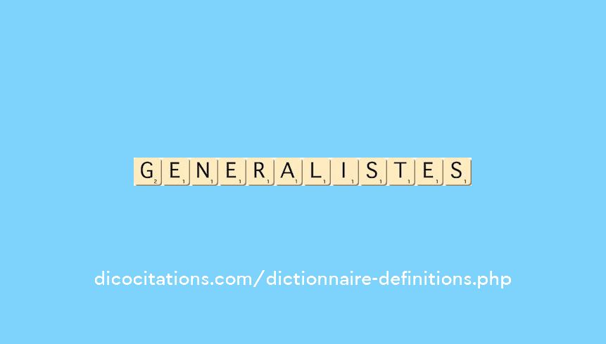 generalistes