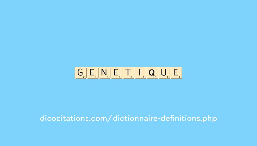 genetique genetique