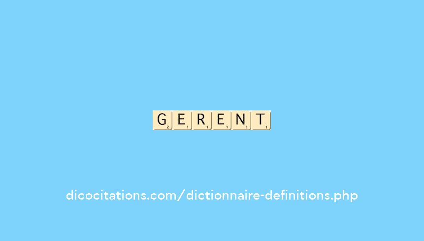 gerent gerent