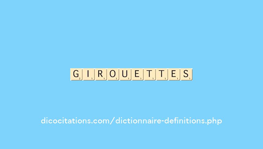 girouettes girouettes