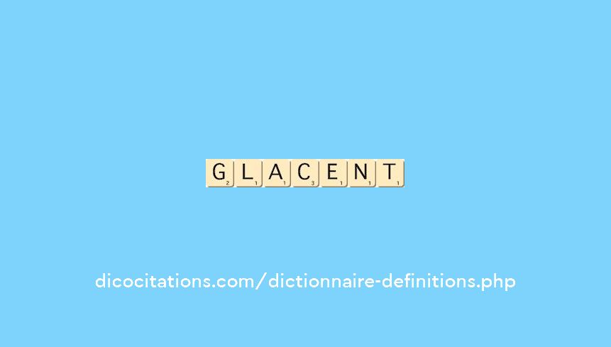 glacent glacent