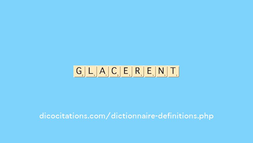 glacerent glacerent