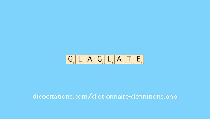 glaglate