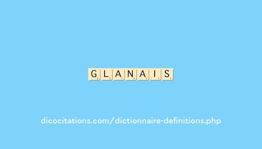 glanais glanais