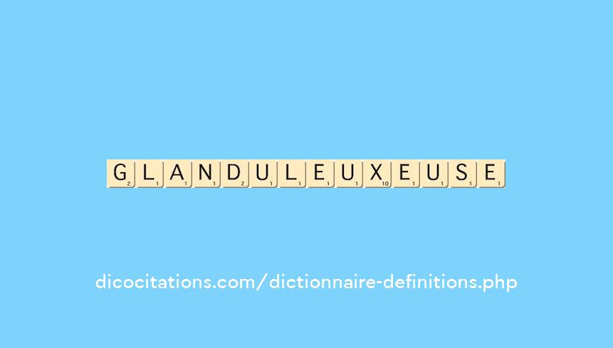 glanduleux--euse
