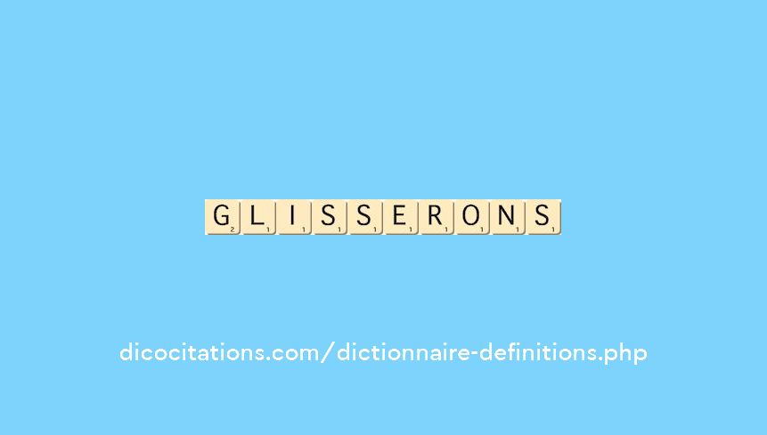 glisserons glisserons