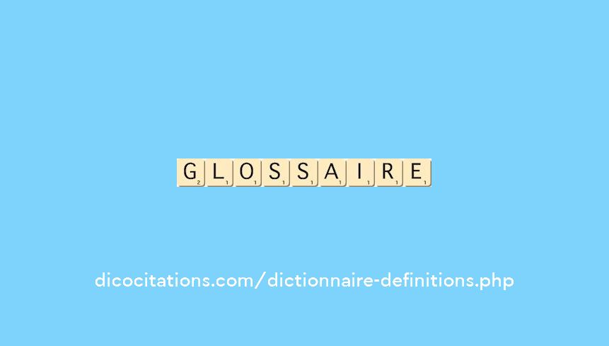 glossaire