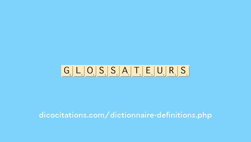 glossateurs