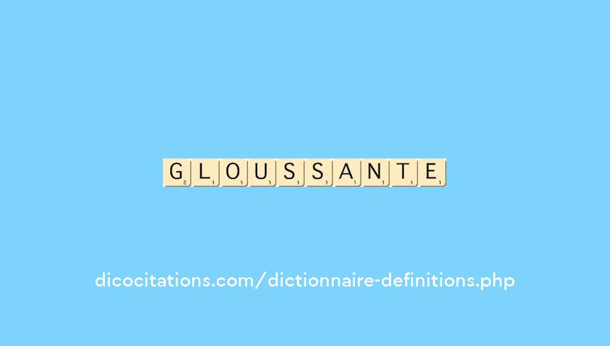 gloussante