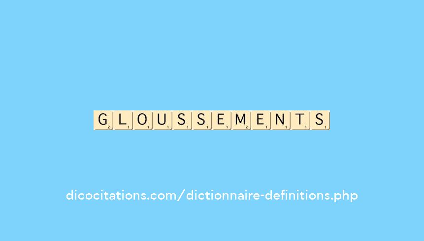 gloussements