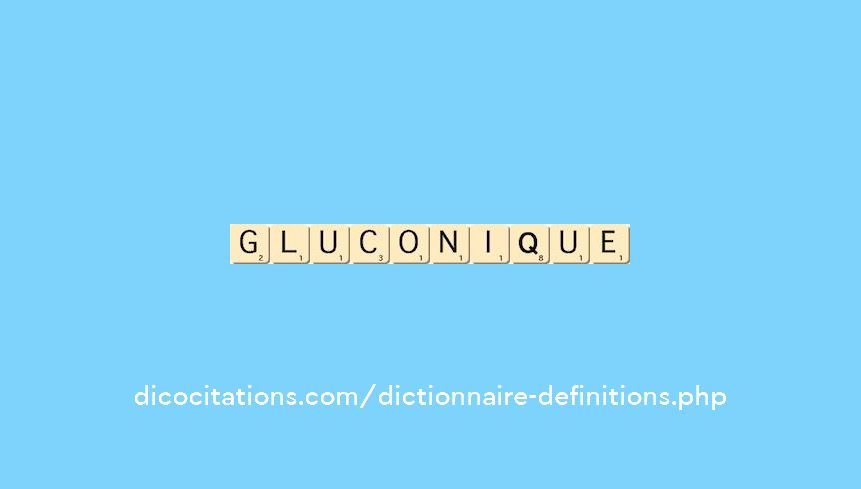 gluconique gluconique