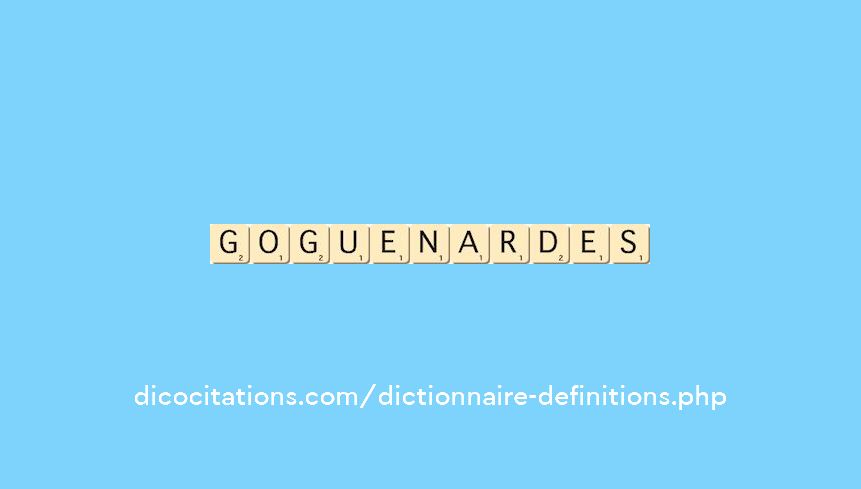 goguenardes goguenardes