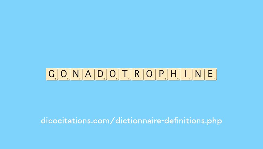 gonadotrophine gonadotrophine