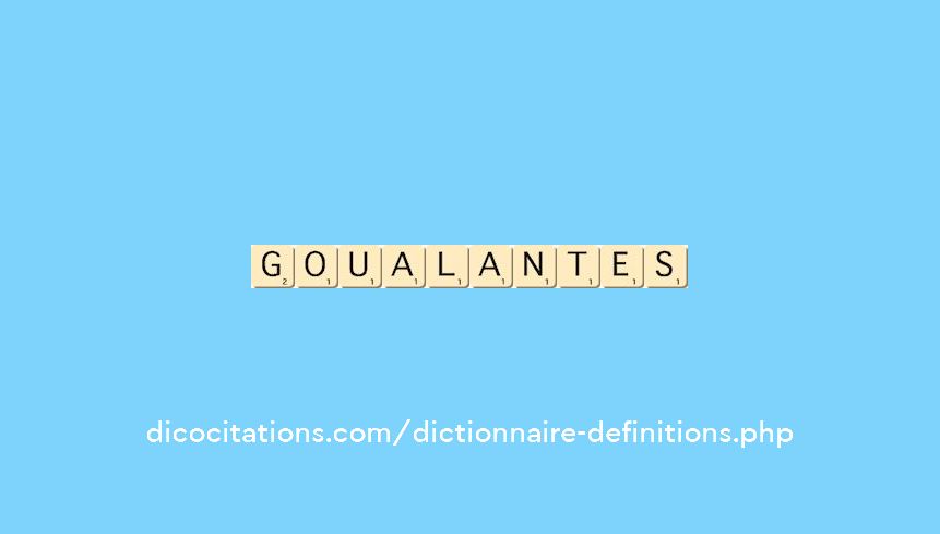 goualantes goualantes