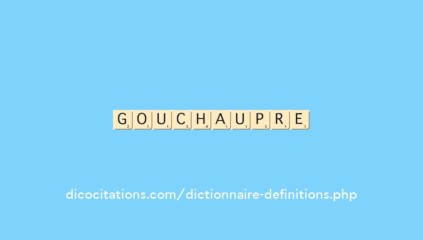 gouchaupre
