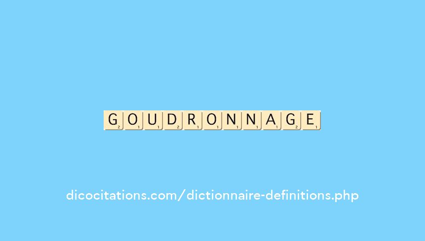 goudronnage goudronnage
