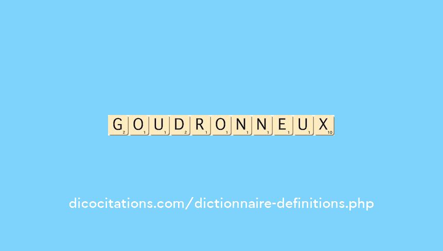 goudronneux