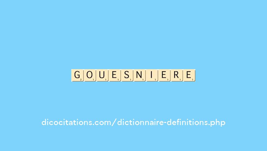 gouesniere