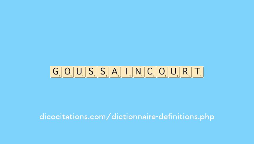 goussaincourt
