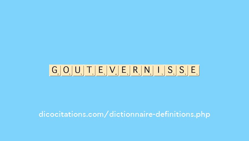goutevernisse