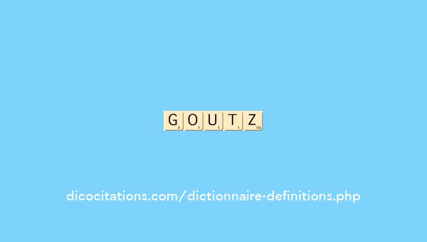 goutz
