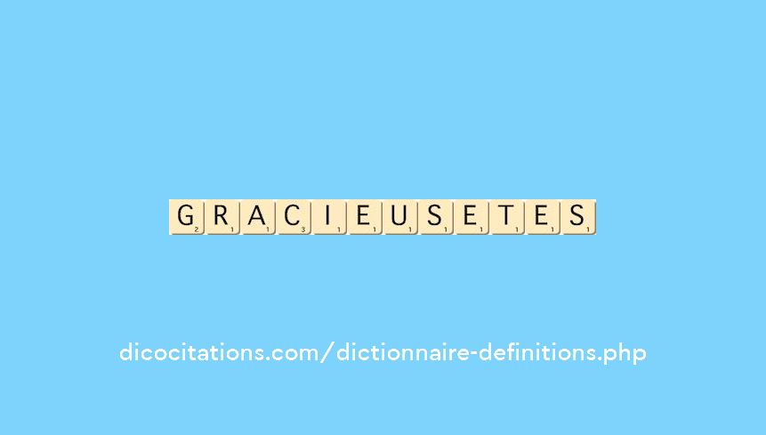 gracieusetes