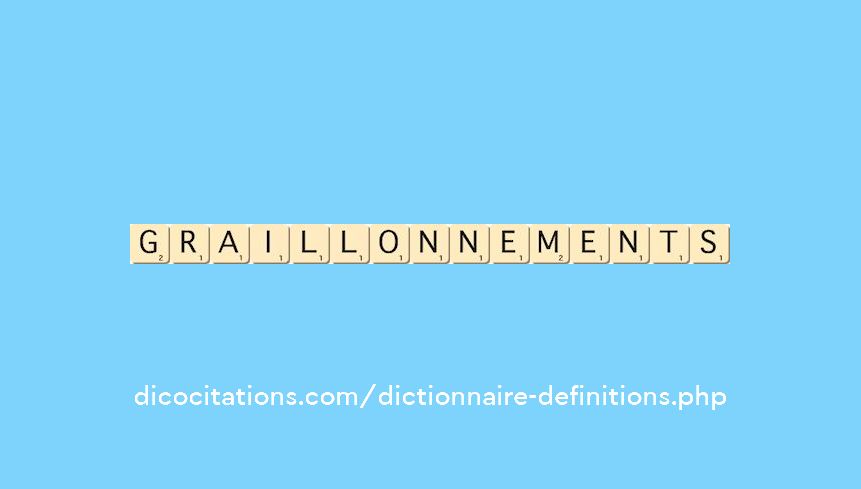 graillonnements graillonnements