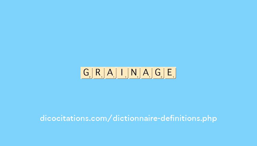 grainage